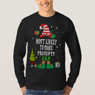Camiseta Mais Provável Para Agitar O Natal Da Família Atual