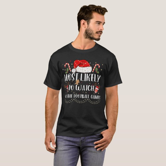 Camiseta Mais Provável Para Assistir A Todos Os Xmas De Fut (Frente Completa)