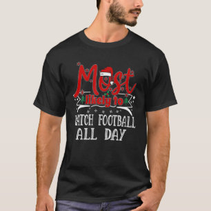 Camiseta Mais Provável Para Assistir Futebol No Natal Sa