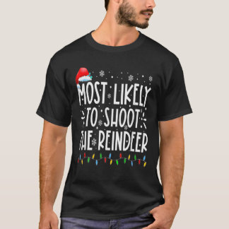 Camiseta Mais Provável Para Atirar No Natal Da Família Rein