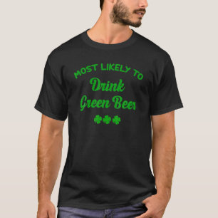 Camiseta Mais Provável Para Beber Patricks Da Família De