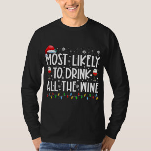 Camiseta Mais Provável Para Beber Toda A Equipe De Bebendo