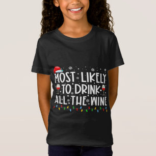 Camiseta Mais Provável Para Beber Toda A Família De Vinhos