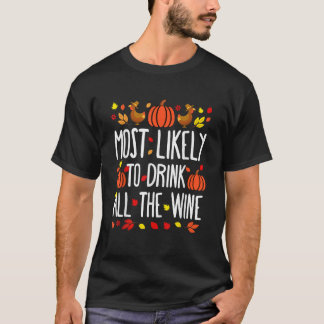 Camiseta Mais Provável Para Beber Todas As Famílias De Vinh