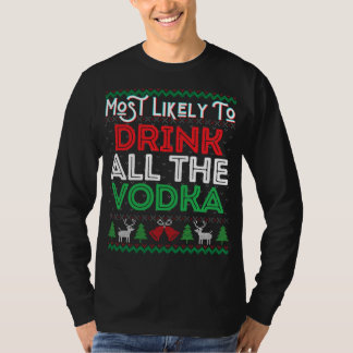 Camiseta Mais Provável Para Beber Todos Os Xmas Engraçados
