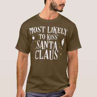 Camiseta Mais Provável Para Beijar O Cristo De Papais noeis