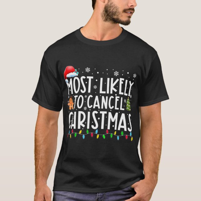 Camiseta Mais Provável Para Cancelar A Família Engraçada De (Frente)
