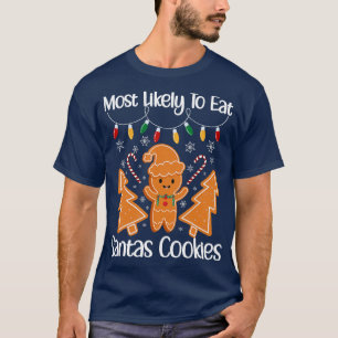 Camiseta Mais Provável Para Comer Biscoitos Santas Engraçad