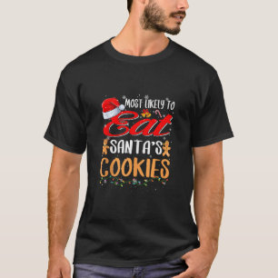 Camiseta Mais Provável Para Comer O Natal Da Família Santas