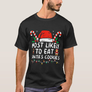Camiseta Mais Provável Para Comer O Natal Da Família Santas