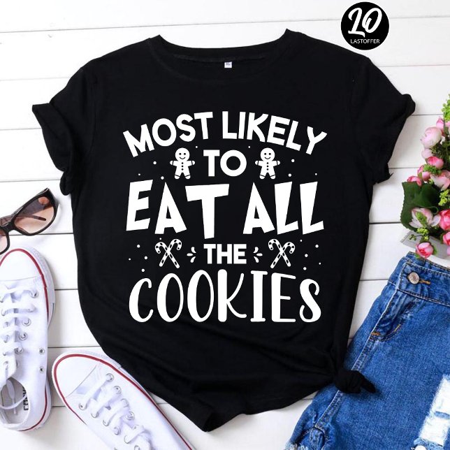 Camiseta Mais Provável Para Comer Todos Os Cookies Engraçad (Criador carregado)
