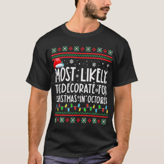 Camiseta Mais Provável Para Decorar No Natal Em Outubro