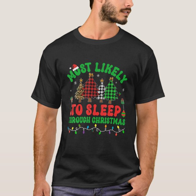Camiseta Mais Provável Para Dormir Através Da Família Das Á (Frente)