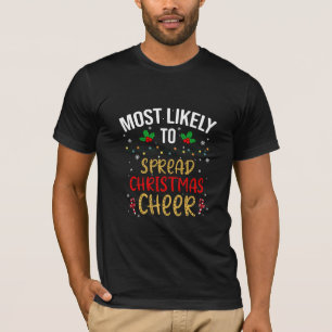 Camiseta Mais Provável Para Espalhar O Feliz Natal