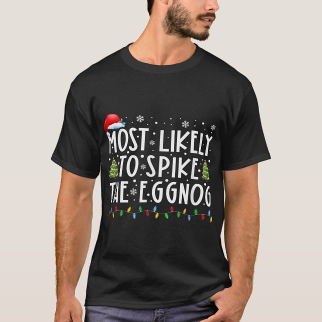 Camiseta Mais Provável Para Espetar O Jogo Do Natal (Frente)