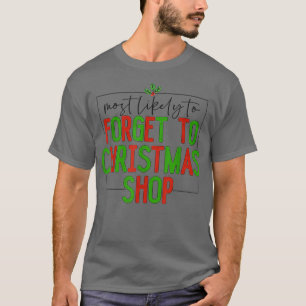 Camiseta Mais Provável Para Esquecer A Família Compre De Na
