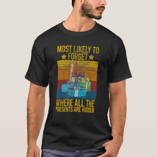 Camiseta Mais Provável Para Esquecer Onde Todos Os Presente
