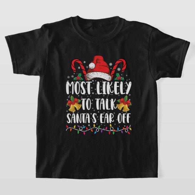 Camiseta Mais Provável Para Falar Com Papais noeis Do Xmas  (Postura )