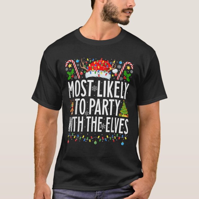 Camiseta Mais Provável Para Festejar Com A Família Elves Xm (Frente)
