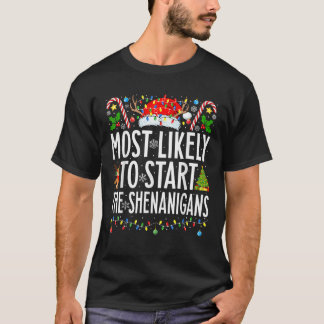 Camiseta Mais Provável Para Iniciar A Família Xmas Shenanig