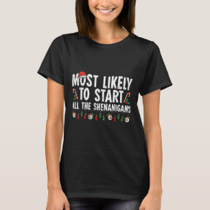 Camiseta Mais Provável Para Iniciar Toda A Família Shenanig