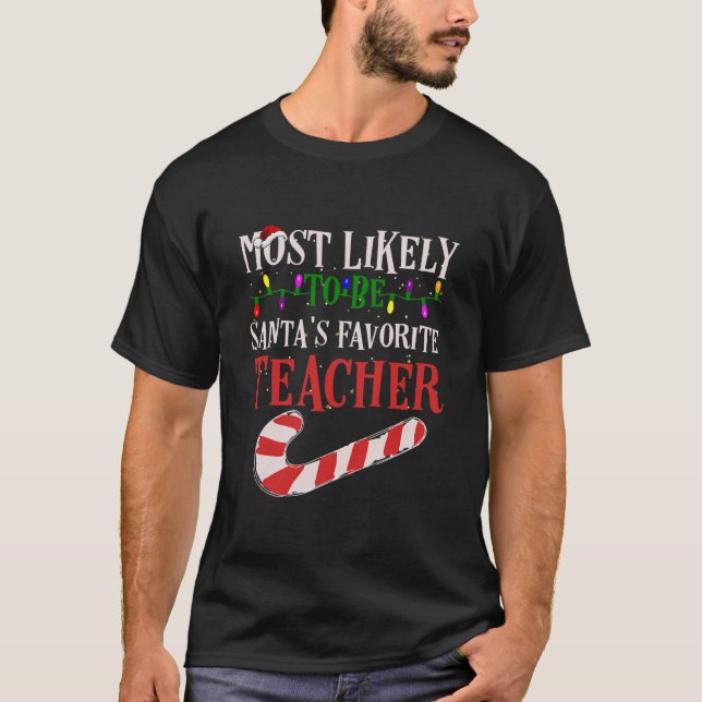 Camiseta Mais Provável Para O Natal Ser Papais noeis Favori (Frente)