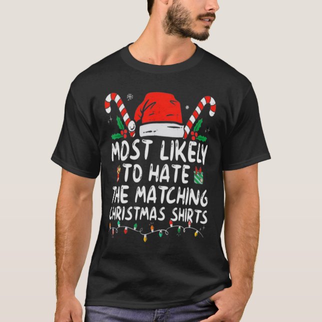 Camiseta Mais Provável Para Odiar A Combinação Com A Famíli (Frente)