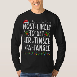 Camiseta Mais Provável Para Pegar A Tinsel Em Uma Família D