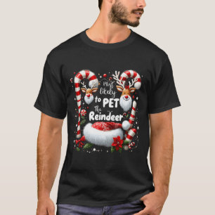 Camiseta Mais Provável Para Pet The Reindeer Christmas Matc