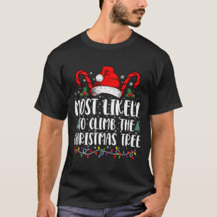 Camiseta Mais Provável Para Subir O Natal Da Árvore De Xmas