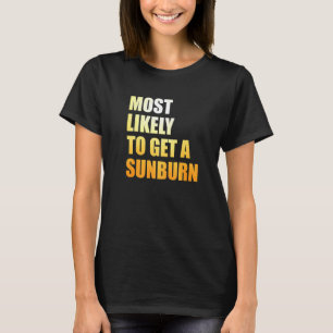Camiseta Mais Provável Para Ter Férias De Verão Com Queimad