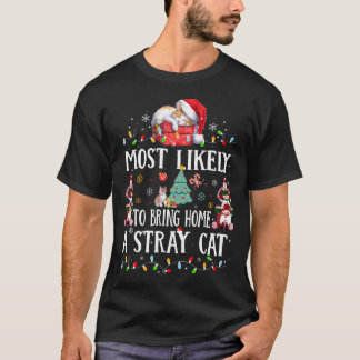 Camiseta Mais Provável Para Trazer Para Casa Um Gato Estran