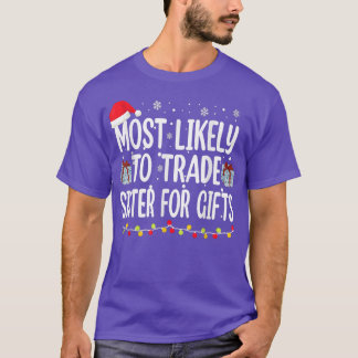 Camiseta Mais Provável Para Trocar Irmã Para A Família De P