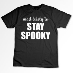 Camiseta Mais Provável Que Continue Engraçado e Assustador