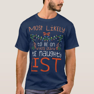 Camiseta Mais Provável Que Esteja Na Lista Maldita Do Papai