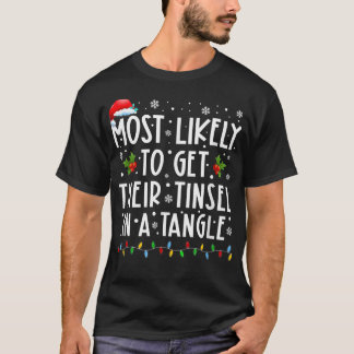 Camiseta Mais Provável Que Seu Tinsel Fique Emaranhado Nata