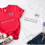 Camiseta Mais provável | Reunião Red White e Blue 4 de julh<br><div class="desc">Apresentando ilustrações de cores da água modernas modernas modernas e modernas. Comemore seu feriado com produtos correspondentes para toda a família. O título "Mais Provável para" pode ser alterado para qualquer texto. Altere o Nome e a Data da Família para torná-lo seu próprio design personalizado. Esta design nunca sairá do...</div>