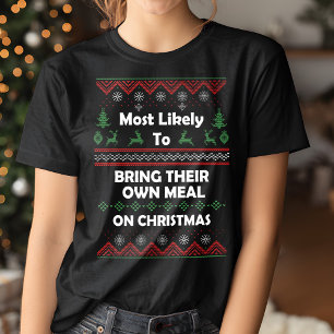 Camiseta Mais Provável Traga A Própria Refeição Feia, Suéte