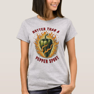 Camiseta Mais quente que um broto de pimenta