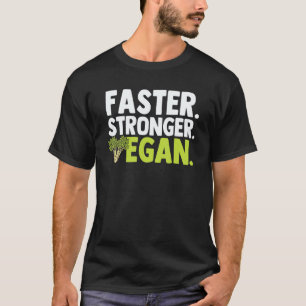 Camiseta Mais Rápido Mais Forte Vegano Legume Dia Mundial