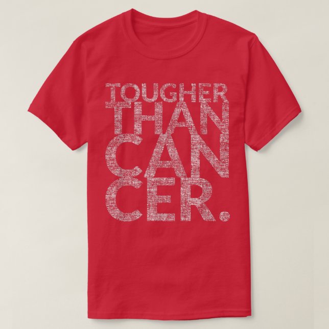 Camiseta Mais resistente que o Cancer (Sobreviventes de cân (Frente do Design)