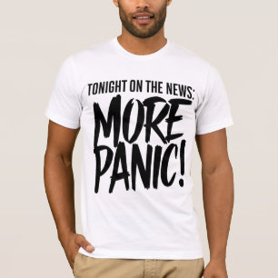 Camiseta Mais T-Shirt dos Homens em Pânico