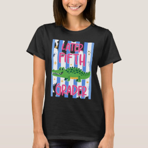 Camiseta Mais Tarde Aluno da Quinta Série Cute Alligator Ma