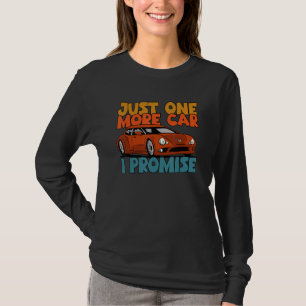 Camiseta Mais Um Carro Parte I Promessa Para Entusiastas De