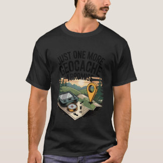 Camiseta Mais um Geocache Eu Prometo Geocaching Divertido