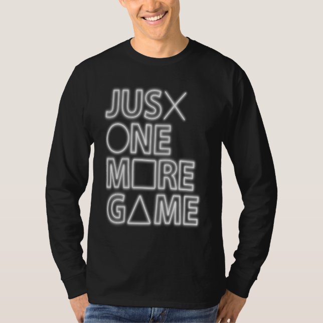 Camiseta Mais um jogo apenas para jogadores de console (Frente)
