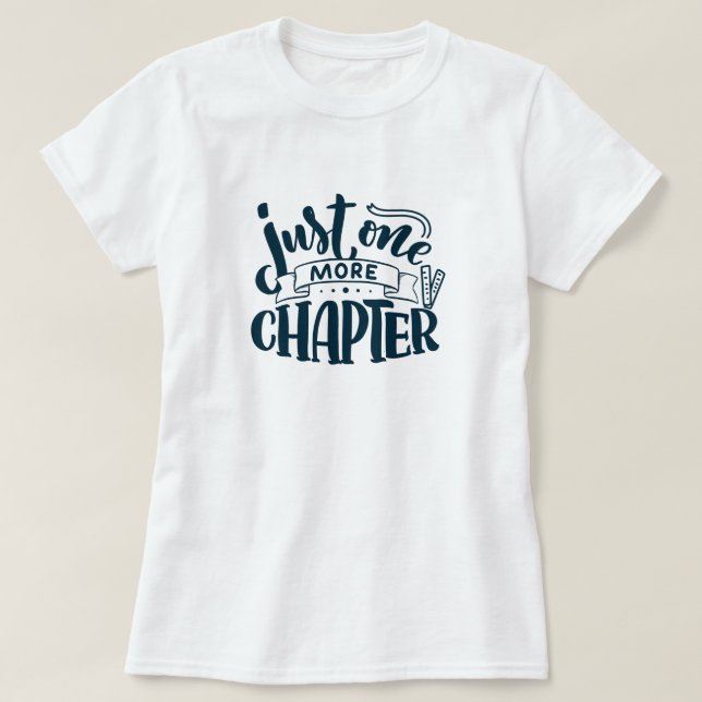 Camiseta Mais Um Livro De Capítulo Lendo Camisa-T (Frente do Design)