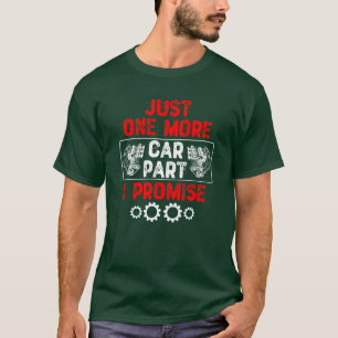 Camiseta Mais uma Peça de Carro Eu Prometo Entusiasta de Ca