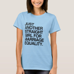 CAMISETA MAIS UMA RAPARIGA HETERO PARA A IGUALDADE NO CASAM