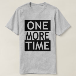 Camiseta Mais uma vez